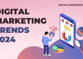 Digital Marketing Trends 2024 — Your Brand’s Future
