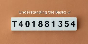 Understanding the basics of t401821354